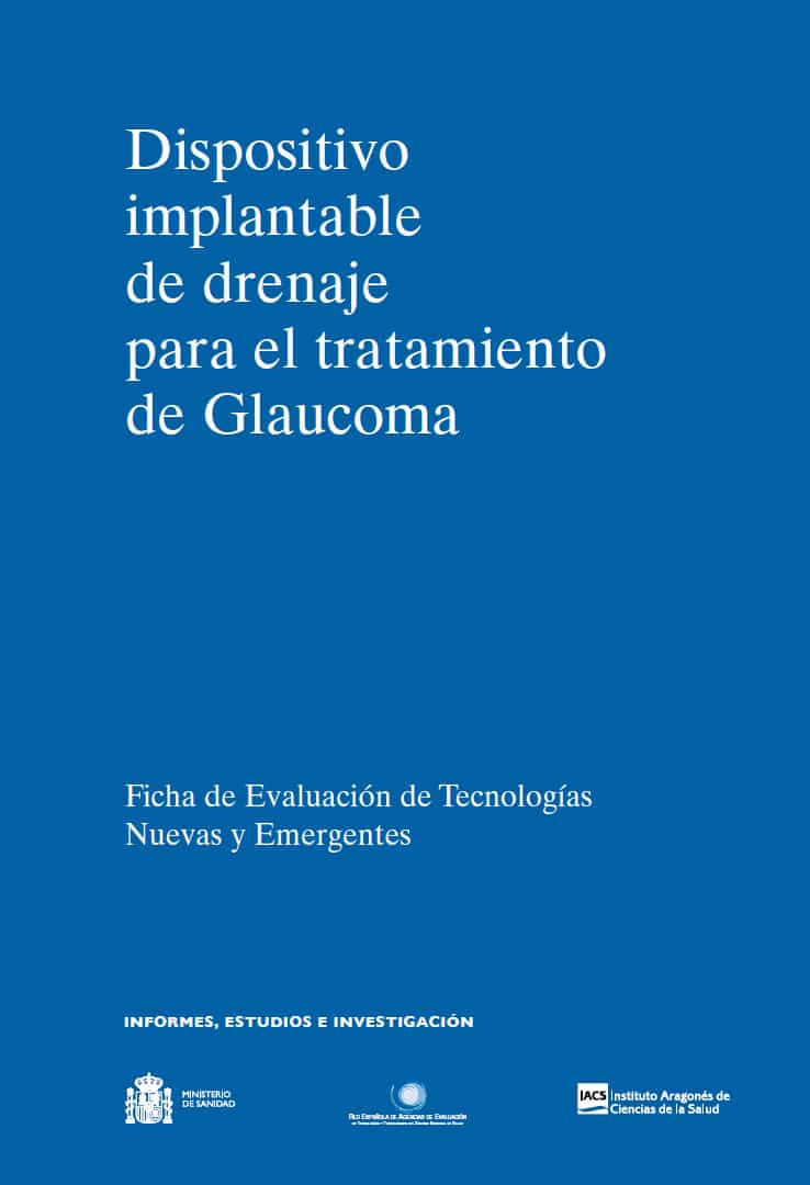 Portada de la ficha de evaluación de tecnologías emergentes: "Dispositivo implantable de drenaje para el tratamiento de Glaucoma"